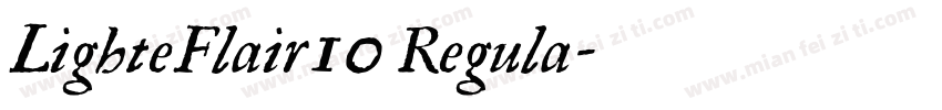 LighteFlair10 Regula字体转换